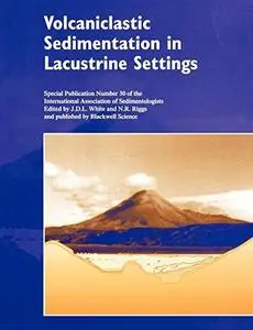 Volcaniclastic sedimentation in lacustrine settings