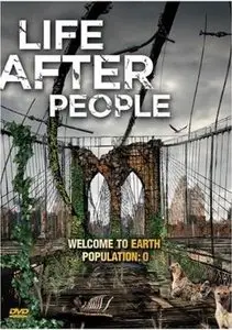 History Channel - Life After People S01E05