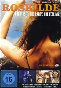 Roskilde - The Music. The Party. The Feeling (2009)