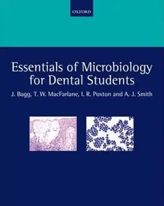 Essentials of Microbiology for Dental Students (2nd edition)