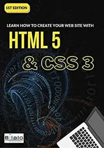 Learn Web Design with HTML and CSS ,A well illustrated course for beginners