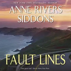 «Fault Lines» by Anne Rivers Siddons