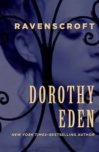 «Ravenscroft» by Dorothy Eden