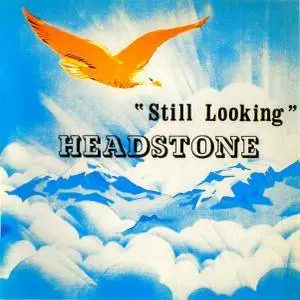 Headstone - Still Looking (1974) {2009, Remastered}