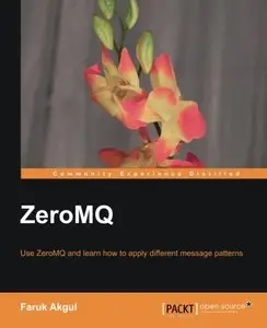 ZeroMQ (In a Nutshell)
