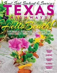 Texas Highways Magazine - June 2015