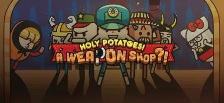 Holy Potatoes! A Weapon Shop?! (2015)