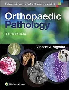 Orthopaedic Pathology, 3rd Edition