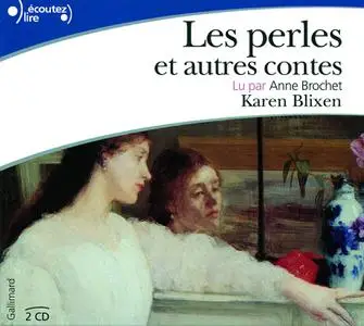Karen Blixen, "Les perles et autres contes"