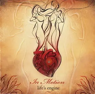 In Motion - Lifes Engine (2010)