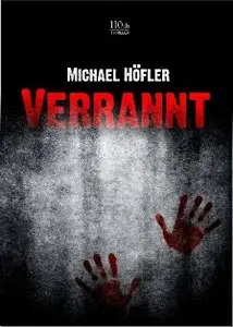 Michael Höfler - Verrannt