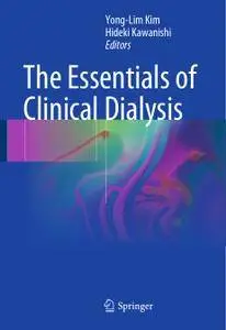 The Essentials of Clinical Dialysis