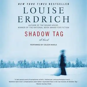 «Shadow Tag» by Louise Erdrich