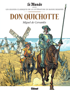 Les Grands Classiques De La Littérature En Bande Dessinée - Tome 18 - Don Quichotte