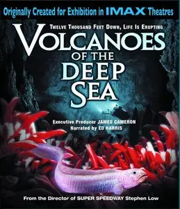 IMAX - Volcanoes of the Deep Sea (2003)