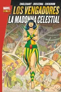 Marvel Gold. Los Vengadores: La Madonna Celestial