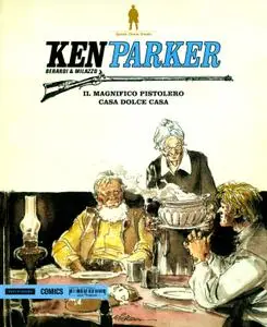 Ken Parker - Volume 15 - Il Magnifico Pistolero - Casa Dolce Casa