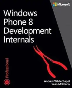 Windows Phone 8 Development Internals (Repost)