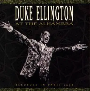 Duke Ellington - At The Alhambra [Recorded 1958] (2002)