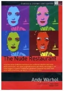 The Nude Restaurant - by Andy Warhol (1967)