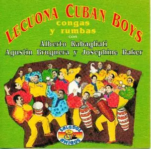 Lecuona Cuban Boys - Congas y Rumbas  (1992)