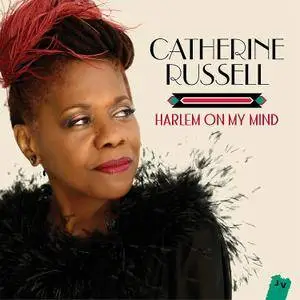 Catherine Russell - Harlem On My Mind (2016) [Official Digital Download 24-bit/96kHz]