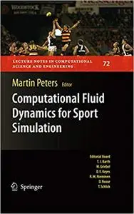Computational Fluid Dynamics for Sport Simulation (Repost)