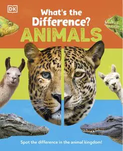 What's the Difference? Animals: Spot the difference in the animal kingdom!