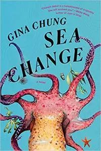 Sea Change: A Novel