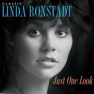 Linda Ronstadt - Just One Look: Classic Linda Ronstadt (2015) [Official Digital Download 24/96]
