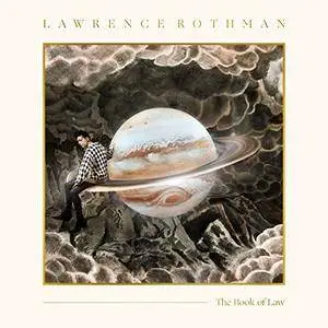 Lawrence Rothman - The Book of Law (2017) [Official Digital Download]