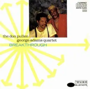 The Don Pullen/George Adams Quartet - Breakthrough (1986)