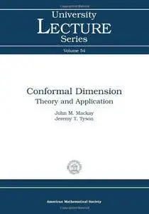 Conformal Dimension: Theory and Application (University Lecture Series)