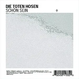 Die Toten Hosen - Schön sein (CDS 1999)