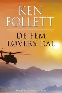 «De fem løvers dal» by Ken Follett