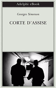 Corte d'Assise - Georges Simenon (Repost)