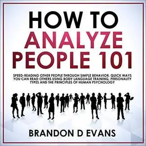 How to Analyze People 101 [Audiobook]
