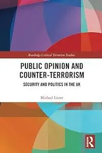 Public Opinion and Counter-Terrorism