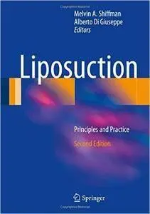 Liposuction: Principles and Practice, 2nd edition (repost)