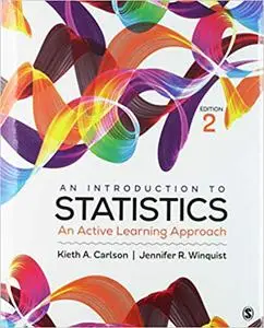 Introduction to Statistics: An Active Learning Approach, 2nd Edition