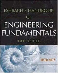 Eshbach's Handbook of Engineering Fundamentals Ed 5