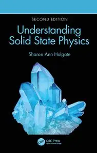 Understanding Solid State Physics, 2nd Edition