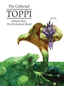 The Collected Toppi v01-The Enchanted World 2019 digital Mr Norrell