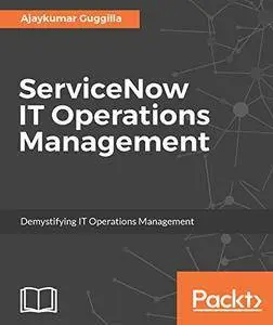 ServiceNow IT Operations Management