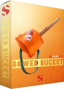 Soundiron Bowed Bucket v3 KONTAKT