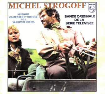 Michel Strogoff - Vladimir Cosma (1976)