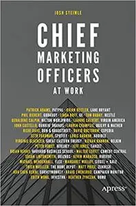 Chief Marketing Officers at Work (Repost)