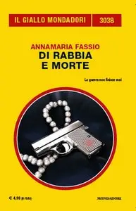 Annamaria Fassio - Di rabbia e morte