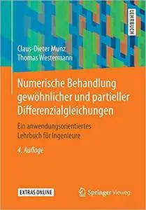 Numerische Behandlung gewöhnlicher und partieller Differenzialgleichungen