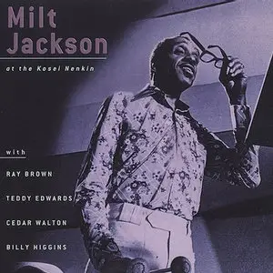 Milt Jackson - Milt Jackson At The Kosei Nenkin (1976) [Remastered 1998]